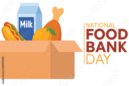 National Food Bank Day with food box containing milk, hotdog, chicken, and produce promoting food donations and hunger relief.

