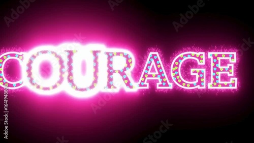 Courage Neon Sign with Colorful Hearts and Lightning Loop