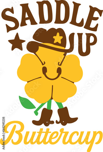 Saddle Up Buttercup Western T-Shirt Cowboy Funny