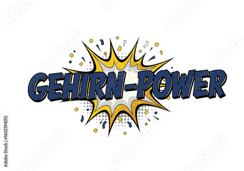 GEHIRN-POWER. Schriftzug im Comic-Stil. Pop-Art Illustration mit Explosion und Konfetti auf transparentem Hintergrund.