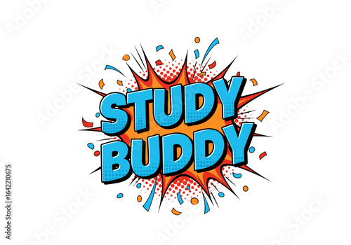 Study Buddy pop art comic book style text. Vector illustration of a fun educational phrase with explosion and confetti on a transparent background.