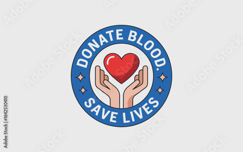 Donate Blood Save Lives Emblem with Heart and Hands