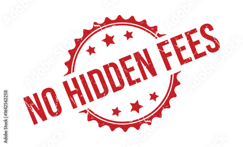 Red Rubber Stamp with No Hidden Fees Text and Star Circular Design