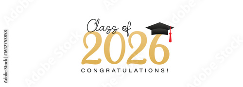 Congratulations Class of 2026 graduation quotes Typography Background