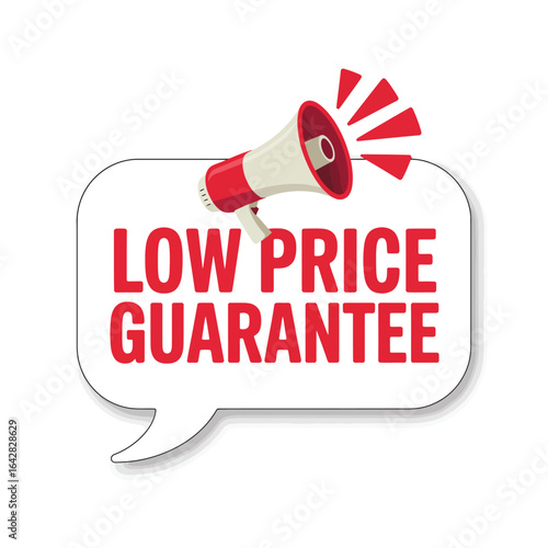 Low price guarantee announcement with megaphone in speech bubble