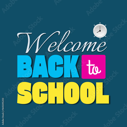 Welcome Back to School Greeting with Fun Design