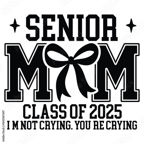 senior mom class of 2025