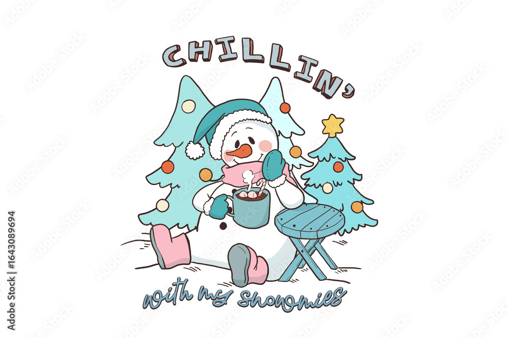 Fototapeta premium Chillin’ with My Snowmies, Cute Winter Fun Scene Sublimation T Shirt Design