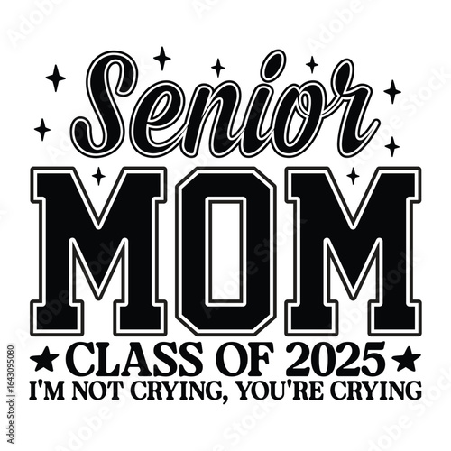 senior mom class of 2025