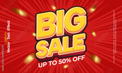 Big sale sign banner with editable font for promotional banner, poster or coupon template