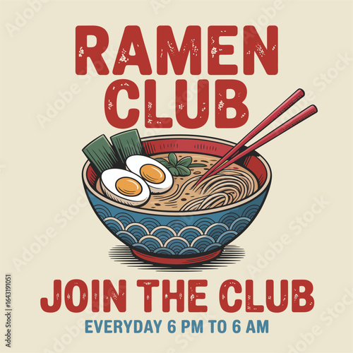 Ramen Club Food Print Graphic – Trendy Japanese Cuisine Vector Design for T-Shirt Fashion, Casual Apparel, and Modern Food-Inspired Streetwear Clothing Prints

