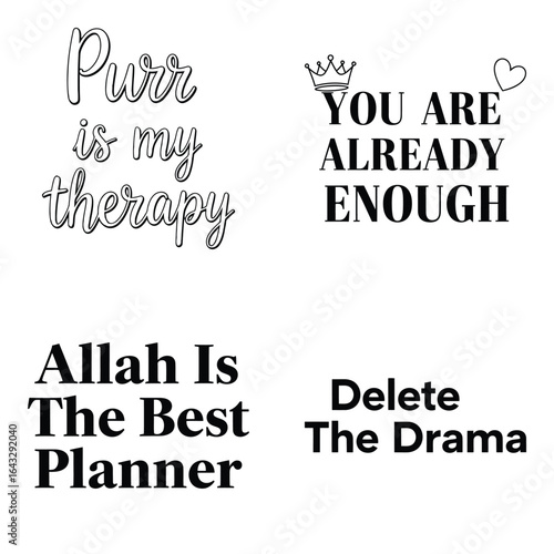 Art of uplifting and spiritual quotes with elegant typography, including catthemed and selfaffirmation messages, isolated on white background