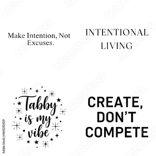 Art of collection of four motivational and catthemed quotes with artistic typography, isolated on white background