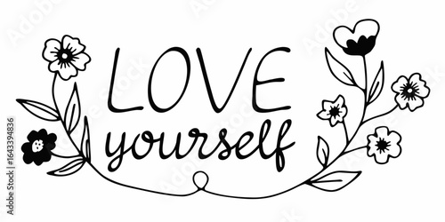 Illustration of the words love yourself surrounded by floral elements in a doodle style design with leaves