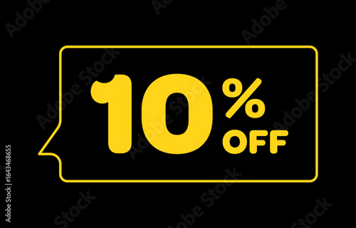 10 percent off discount label in yellow and black, special sale promotion offer tag