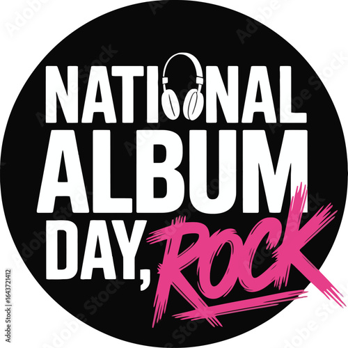 National Album Day, Rock: Celebrate Music with Headphones and Bold Typography