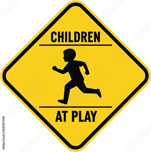 Children at play sign Warning drivers to watch out for kids in play areas and playgrounds.