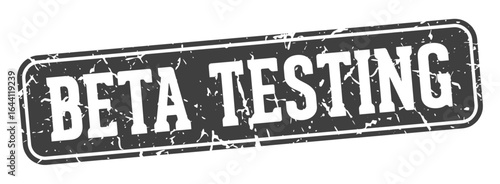 beta testing rectangular sign. beta testing stamp