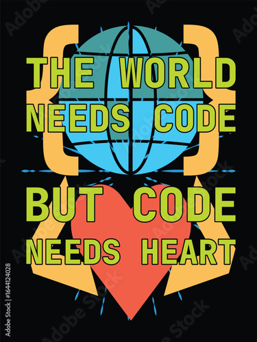 world needs code heart t shirt design