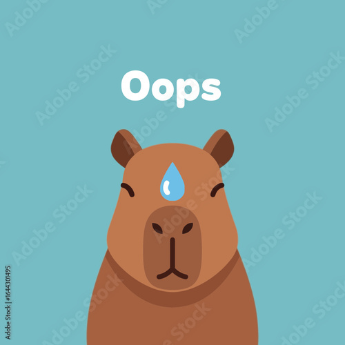 A worried capybara with sweat on its forehead and the word "Oops".
