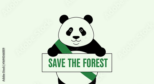 Cute Panda Bear Cartoon Activist Holding 'Save the Forest' Sign advocating conservation of wildlife and natural habitats