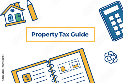 Your essential property tax guide understanding homeownership costs with a calculator notebook and house illustration