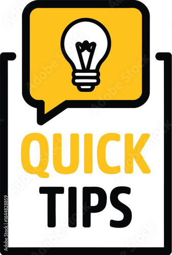 Bright idea lightbulb in speech bubble with quick tips text