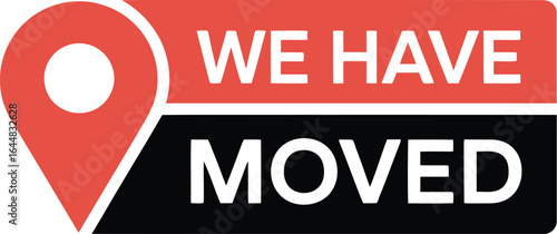 We have moved announcement with location pin icon and modern text