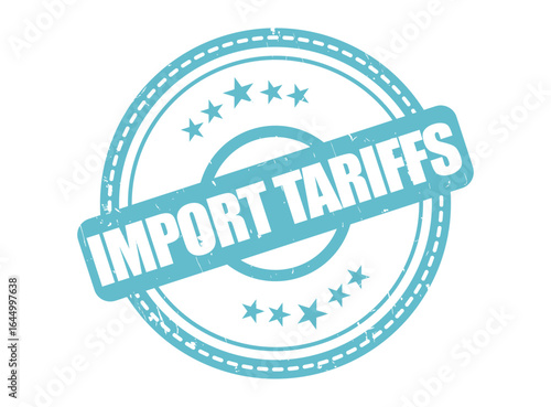 Import Tariffs Rubber Stamp Seal with a Star Border