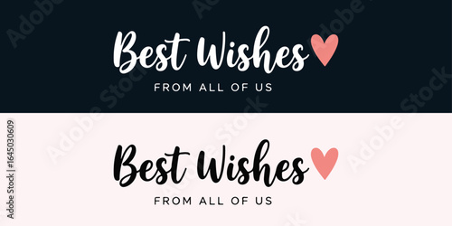 Best Wishes for You: A heart-felt sentiment, elegantly presented, offers a message of goodwill and warmth against a textured background.
