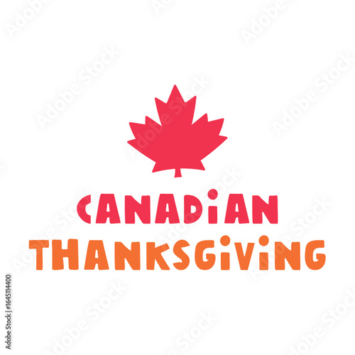 Canadian Thanksgiving. Holiday design. Red maple leaf. Flat vector illustration on white background.