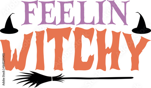 Feelin Witchy Halloween SVG