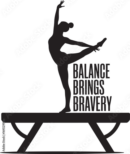 Gymnast's Balance and Bravery Silhouette on Beam with Inspirational Typography Design