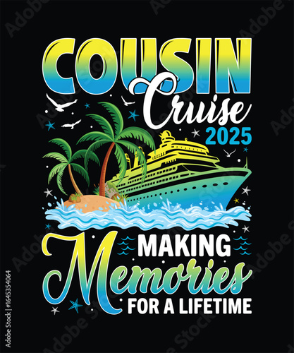 Cousin Cruise 2025 Making Memories For a Lifetime