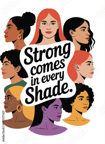 Diverse women united by strength celebrating beauty in every shade T Shirt Design