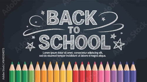 back to school chalkboard greeting with white text, hand-drawn stars and swirls, and colorful pencils lined up at bottom on blackboard