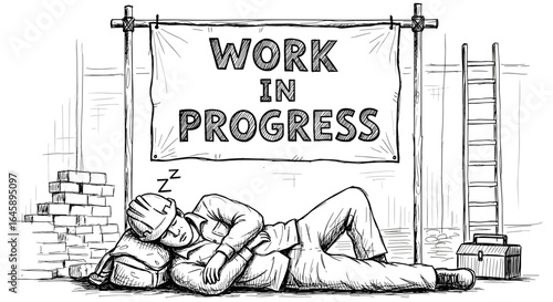 Sleeping construction worker under “Work in Progress” sign sketch