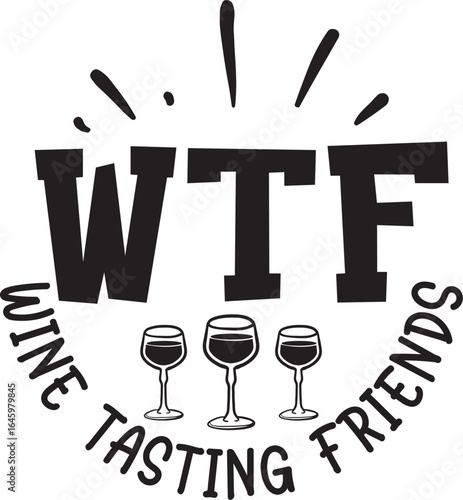 wtf wine tasting friends