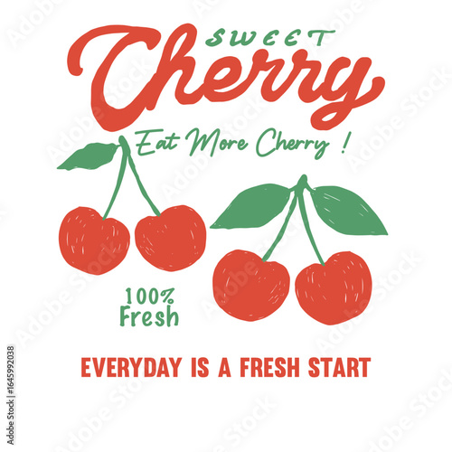 Eat well live well. Cherry sweet. Cherry fresh. Love cherry artwork. Cherry fruit print. Nature fruit club print design.