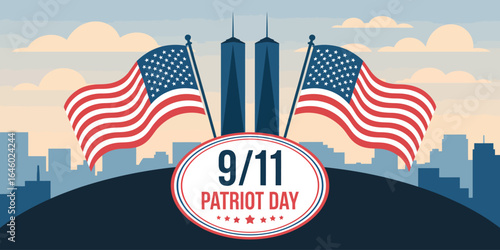 9/11 Patriot Day tribute with Twin Towers, waving American flags, and “Patriot Day” memorial text on soft blue skyline background 