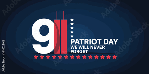 9/11 Patriot Day tribute with Twin Towers as “11”, red stars, and memorial text “We Will Never Forget” on dark blue backgroundMobil 