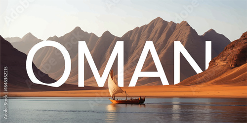 Majestic Omani Landscape with Traditional Dhow Boat, Desert Mountains and Reflective Water, Text Overlay Design for Travel and Tourism