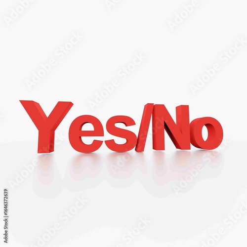 yes or no you have a two choic 3dtext illust