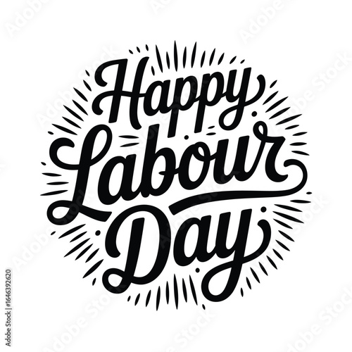 Happy Labour Day hand lettering with sunburst effect