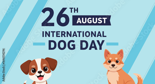 Vector art of celebrate international dog day on august 26th with cute illustrations of puppies and dogs, symbolizing friendship and companionship