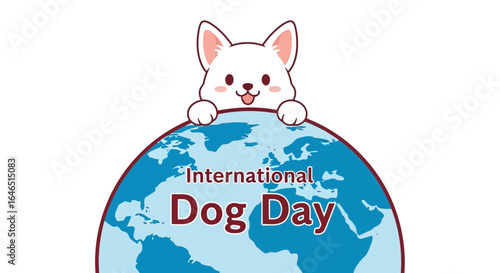 Vector art of cute cartoon white dog peeking over a globe with text international dog day, isolated on white background