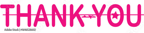 Thank You Message in Pink with Star | Pink Typography for Greeting Cards, Social Media Posts, and Appreciation Marketing