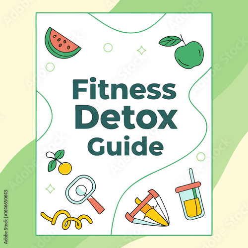 Fitness detox guide a comprehensive approach to health and wellness with fruits and exercise equipment illustrations