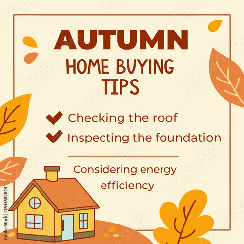 Autumn home buying tips with house, leaves, and checklist items displayed in a square frame illustration