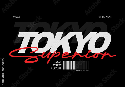  Authentic Tokyo urban streetwear design featuring bold, gritty typography inspired by the vibrant streets of Tokyo Perfect for t-shirts, hoodies, posters, and lifestyle merchandise